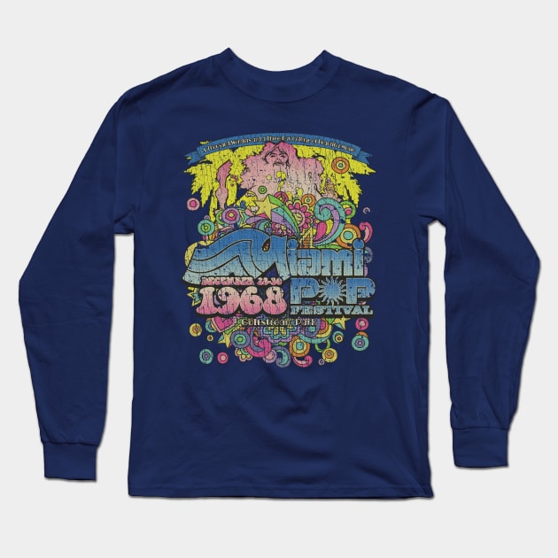 Miami Pop Festival 1968 Long Sleeve T-Shirt by JCD666